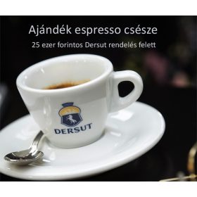   Ajándék Dersut porcelán espresso césze 25 ezer forintos Dersut kávé rendelés felett